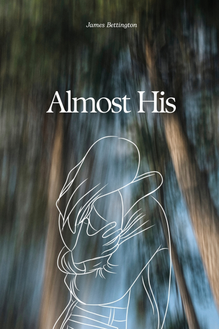 Almost His