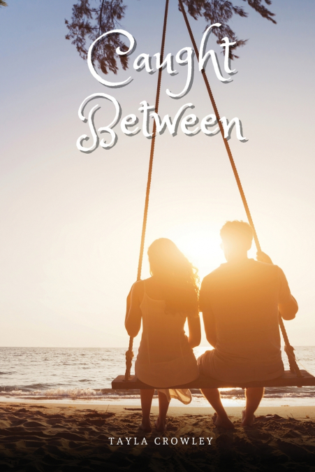 Caught Between