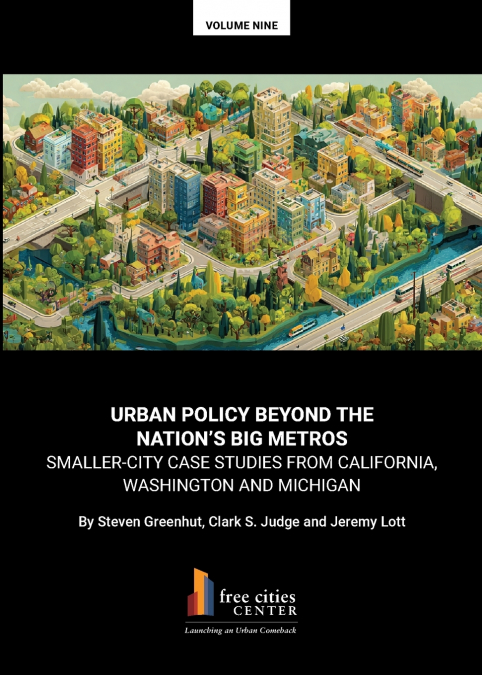 Urban Policy Beyond the‭ ‬Nation’s Big Metros
