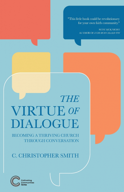 The Virtue of Dialogue