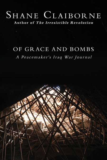 Of Grace and Bombs