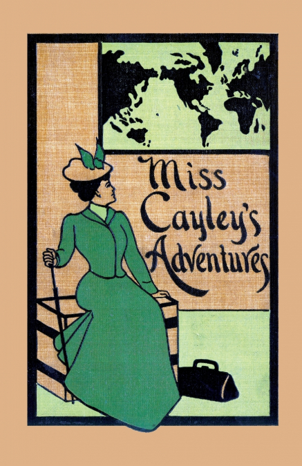 Miss Cayley’s Adventures
