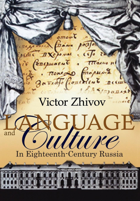 Language and Culture in Eighteenth-Century Russia