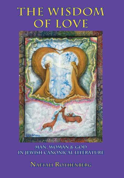 The Wisdom of Love