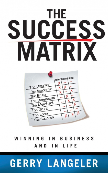 The Success Matrix