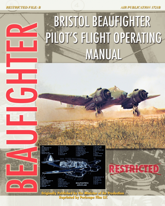 Bristol Beaufighter Pilot’s Flight Operating Instructions