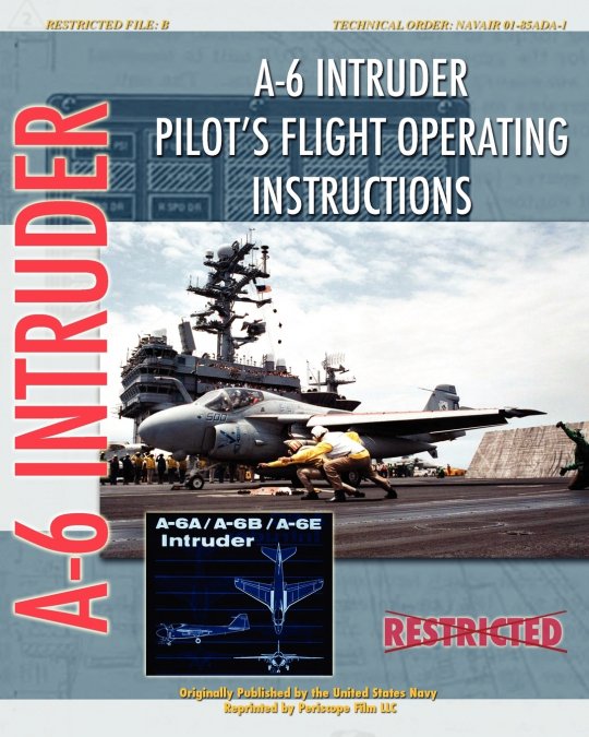 A-6 Intruder Pilot’s Flight Operating Instructions