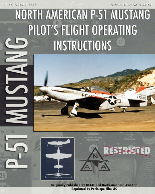 P-51 Mustang Pilot’s Flight Operating Instructions