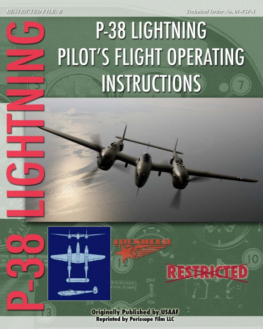 P-38 Lighting Pilot’s Flight Operating Instructions