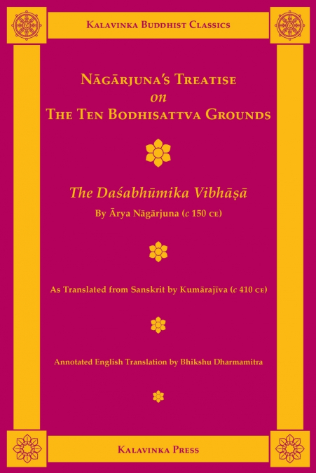 Nagarjuna’s Treatise on the Ten Bodhisattva Grounds