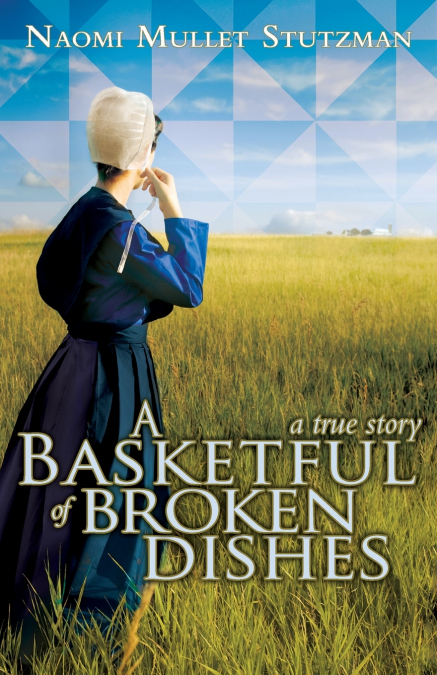 A Basketful of Broken Dishes