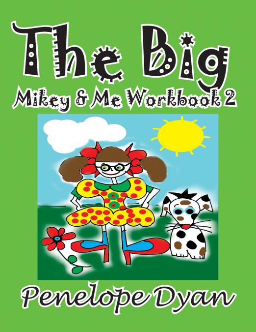 The Big Mikey & Me Workbook 2