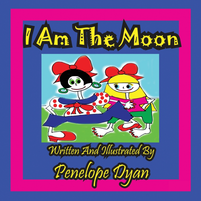 I Am The Moon