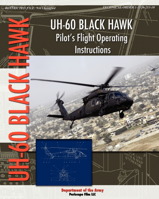 UH-60 Black Hawk Pilot’s Flight Operating Manual