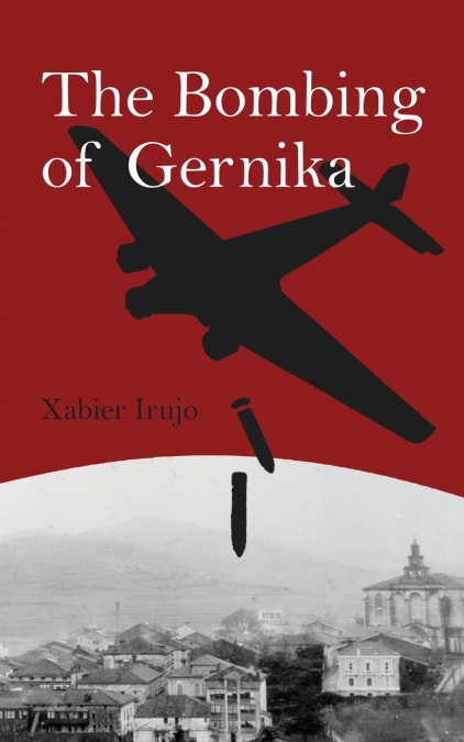 The Bombing of Gernika