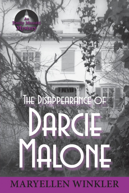 The Disappearance of Darcie Malone