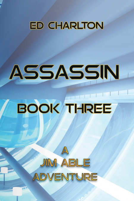 Assassin Book Three