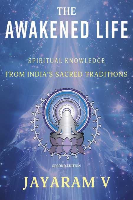 The Awakened Life