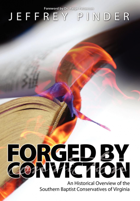 Forged by Conviction
