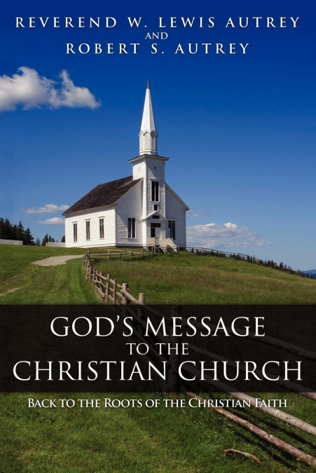 God’s Message to the Christian Church
