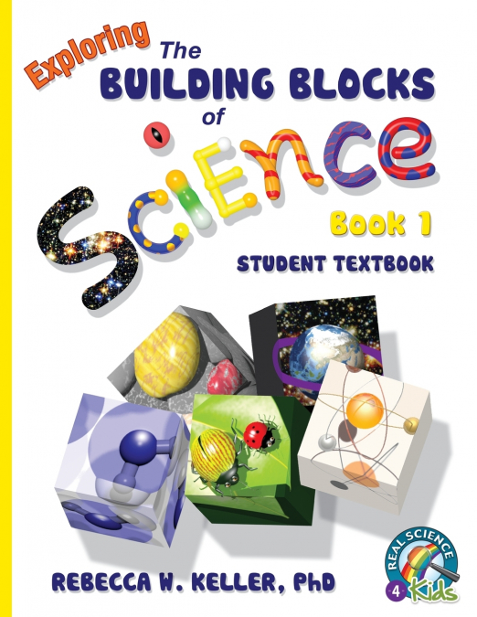 Exploring the Building Blocks of Science Book 1 Student Textbook (softcover)