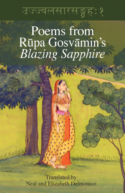 Poems from Rupa Gosvamin’s Blazing Sapphire