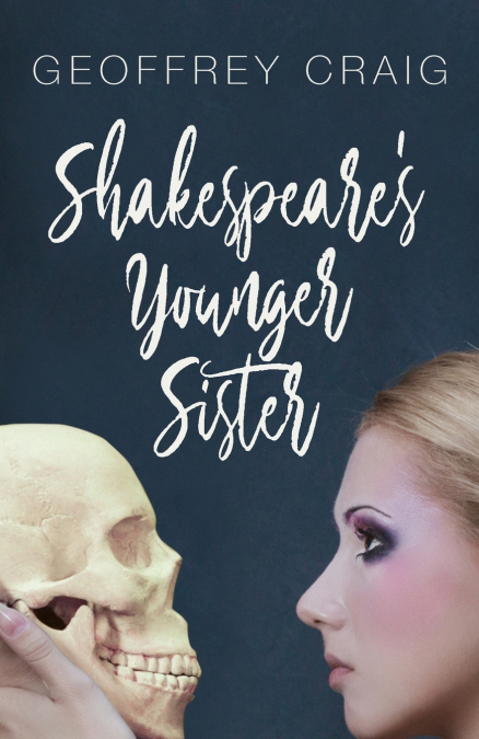 Shakespeare’s Younger Sister