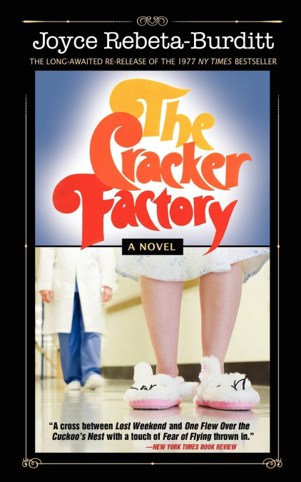 The Cracker Factory  (The 1977 Classic - 2010 Edition)