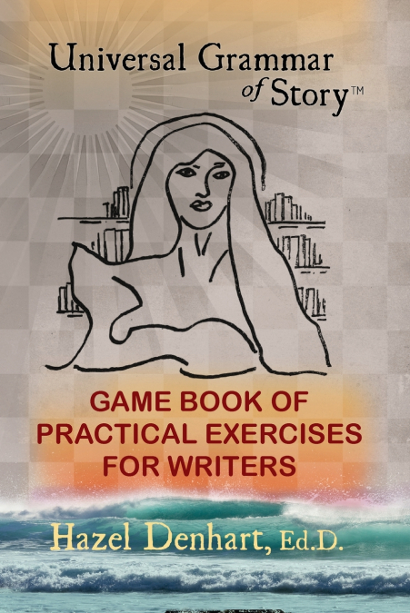 Universal Grammar of Story®
