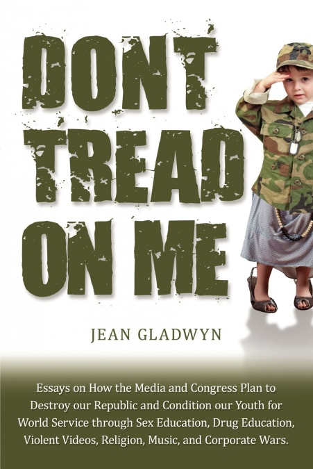Don’t Tread On Me