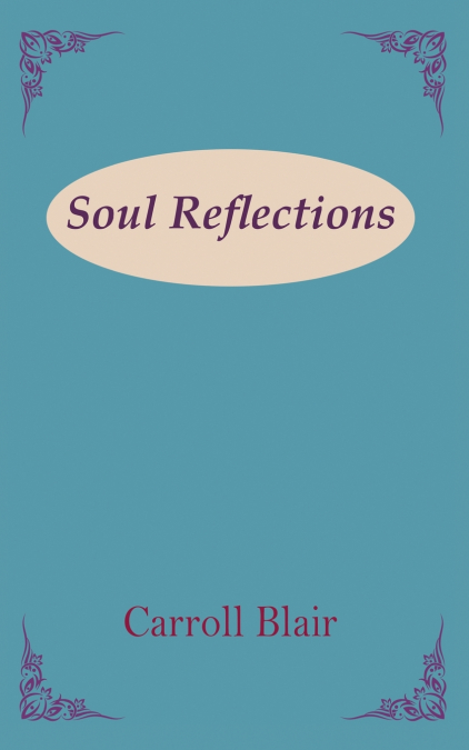 Soul Reflections