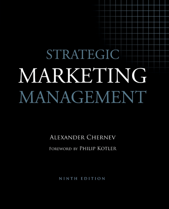 Strategic Marketing Management, 9th Edition