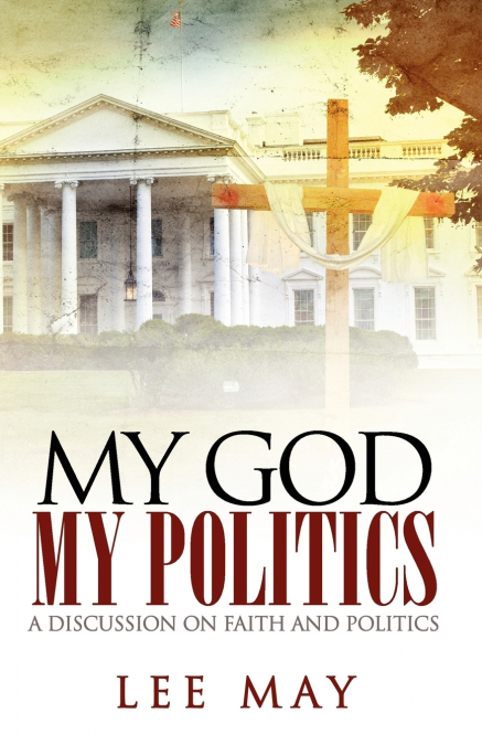 My God, My Politics