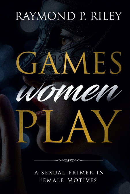 Games Women Play