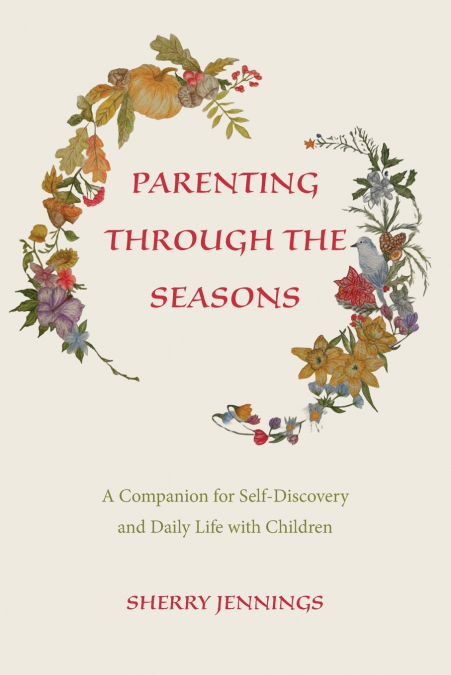 Parenting Through the Seasons