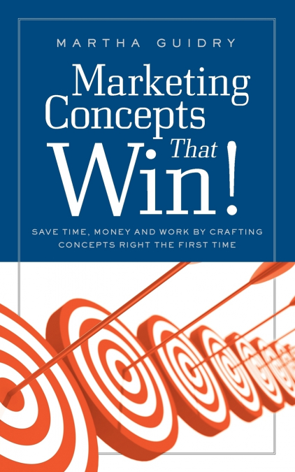 Marketing Concepts that Win!