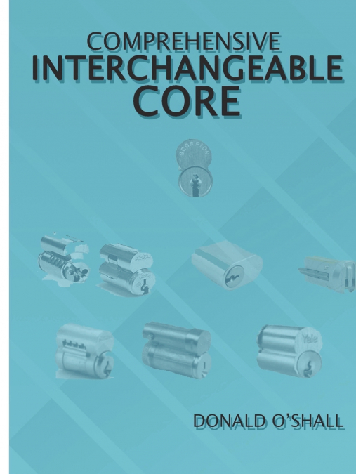Comprehensive Interchangeable Core