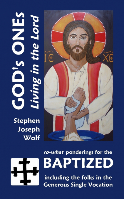 God’s Ones