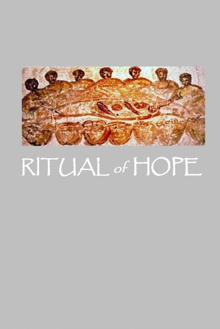 Ritual of Hope