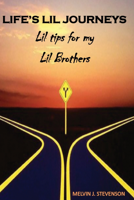 Life’s Lil Journeys
