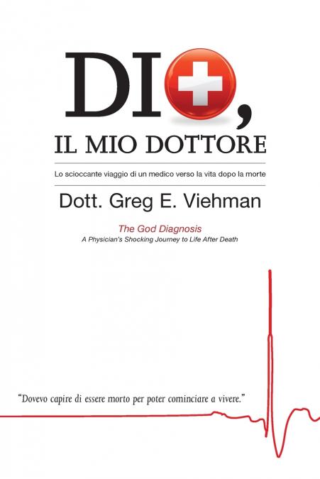 Dio, Il Mio Dottore