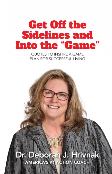 Get Off the Sidelines and Into the 'Game'