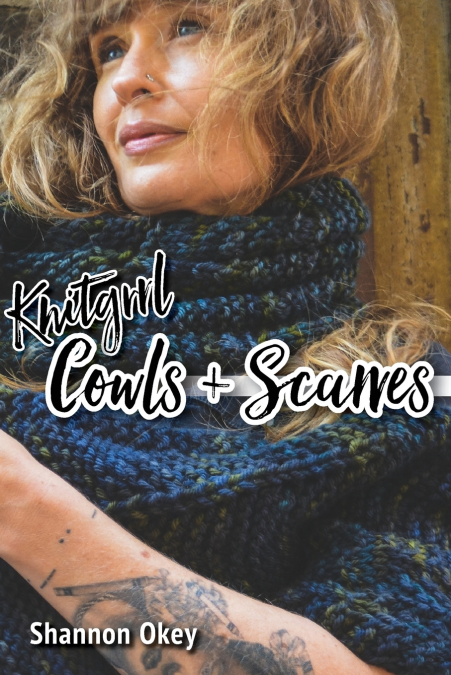 Knitgrrl Cowls & Scarves