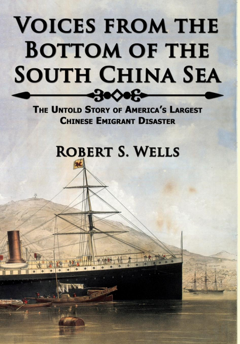 Voices from the Bottom of the South China Sea | The Untold Story of America’s Largest Chinese Emigrant Disaster