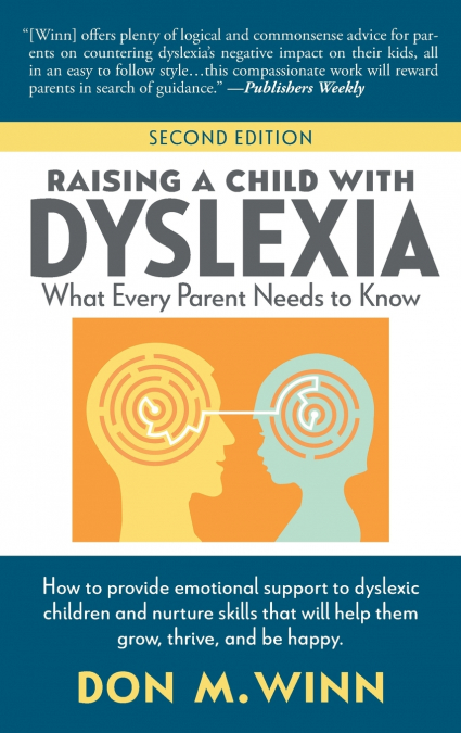 Raising a Child with Dyslexia