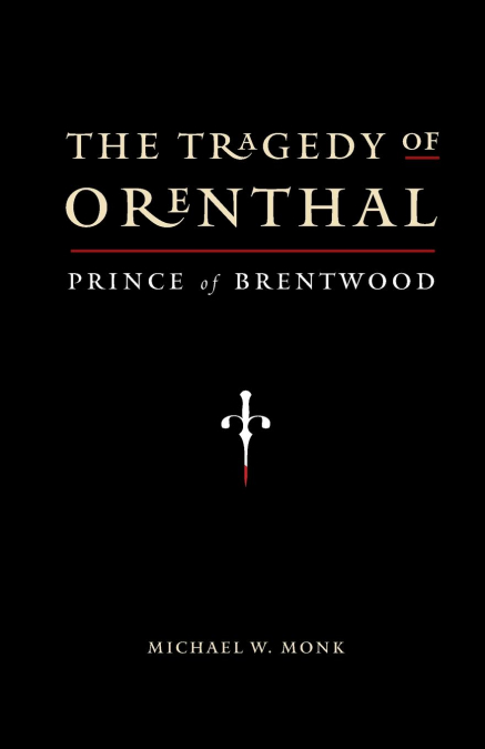 The Tragedy of Orenthal, Prince of Brentwood