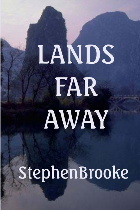 Lands Far Away