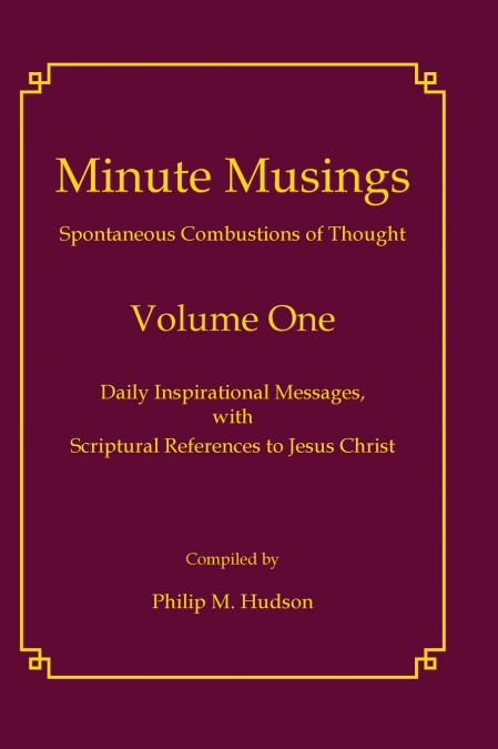 Minute Musings Volume One