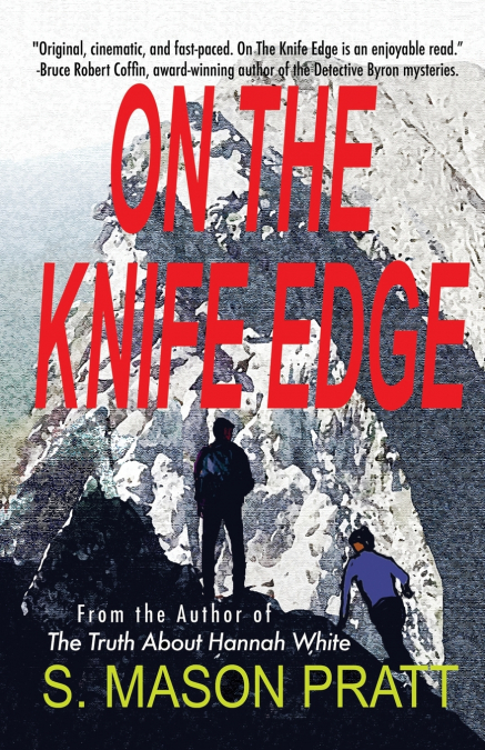 On the Knife Edge