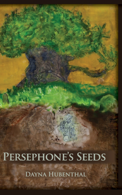 Persephone’s Seeds